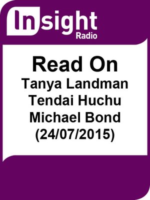 cover image of Read On: Tanya Landman, Tendai Huchu and Michael Bond (24/07/2015)